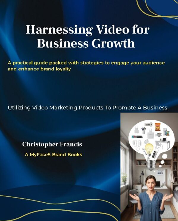 harnessing-video-for- business-growth